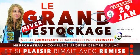 Grand déstockage Neufchâteau