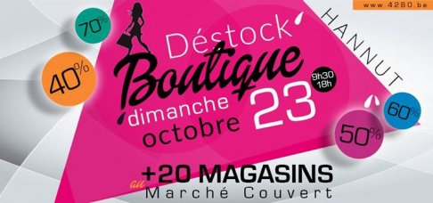 Déstock'Boutique 4ème édition Hannut 