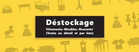 Déstockage de vêtements, meubles et brocante